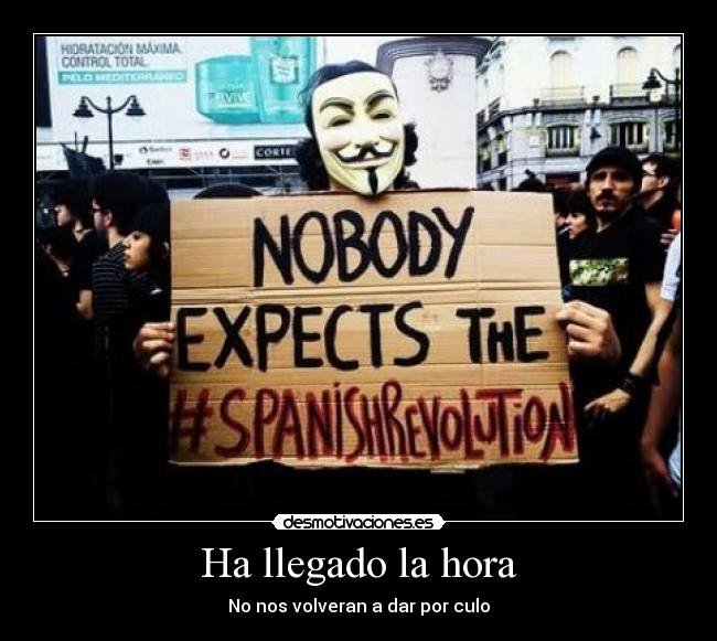 Ha llegado la hora - No nos volveran a dar por culo
