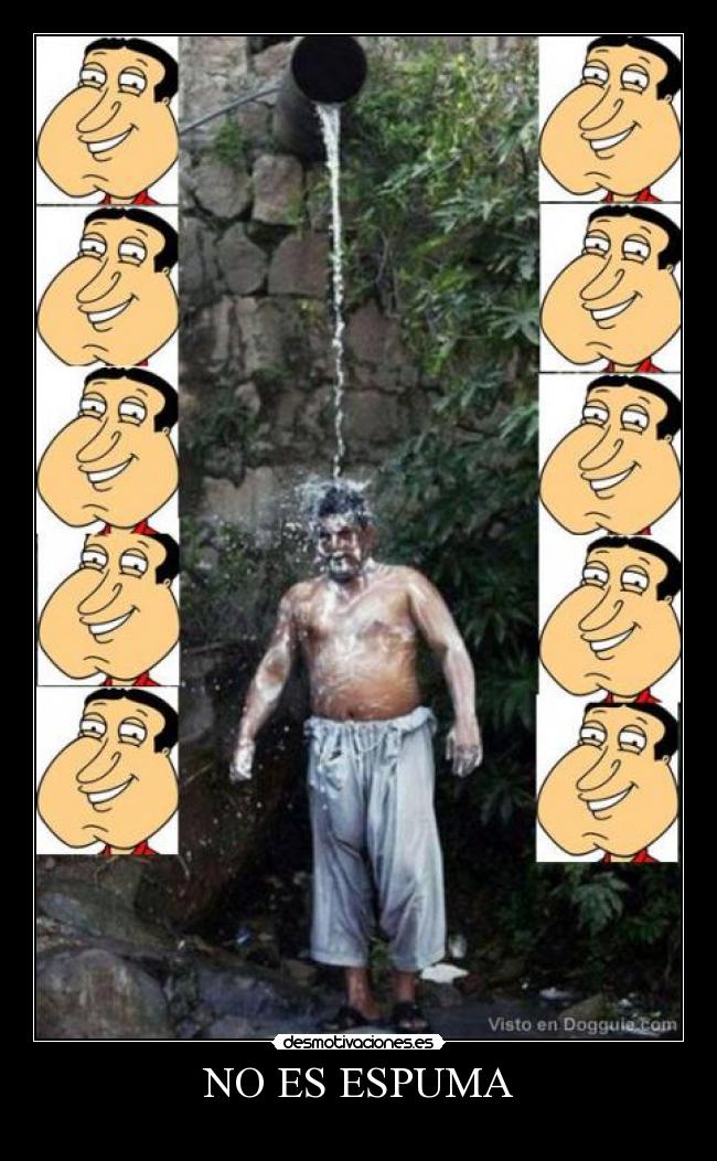NO ES ESPUMA - 