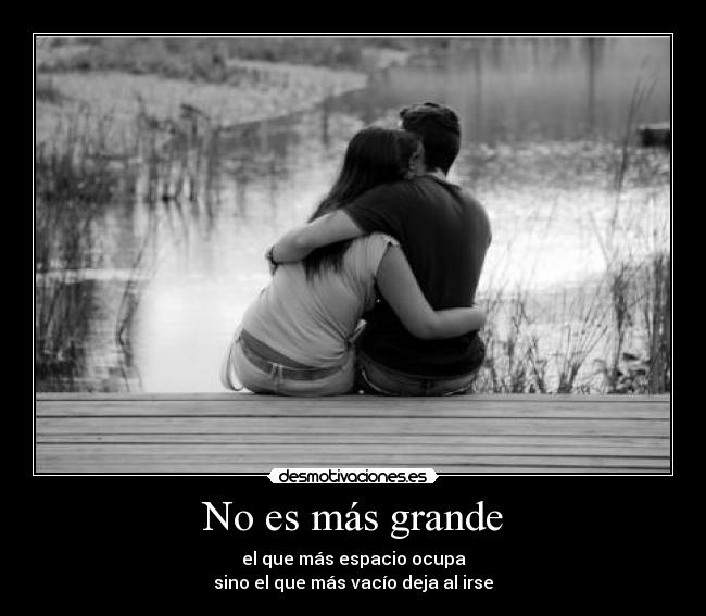 No es más grande - 