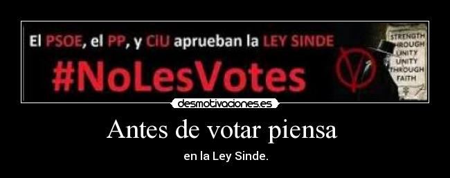 Antes de votar piensa - en la Ley Sinde.
