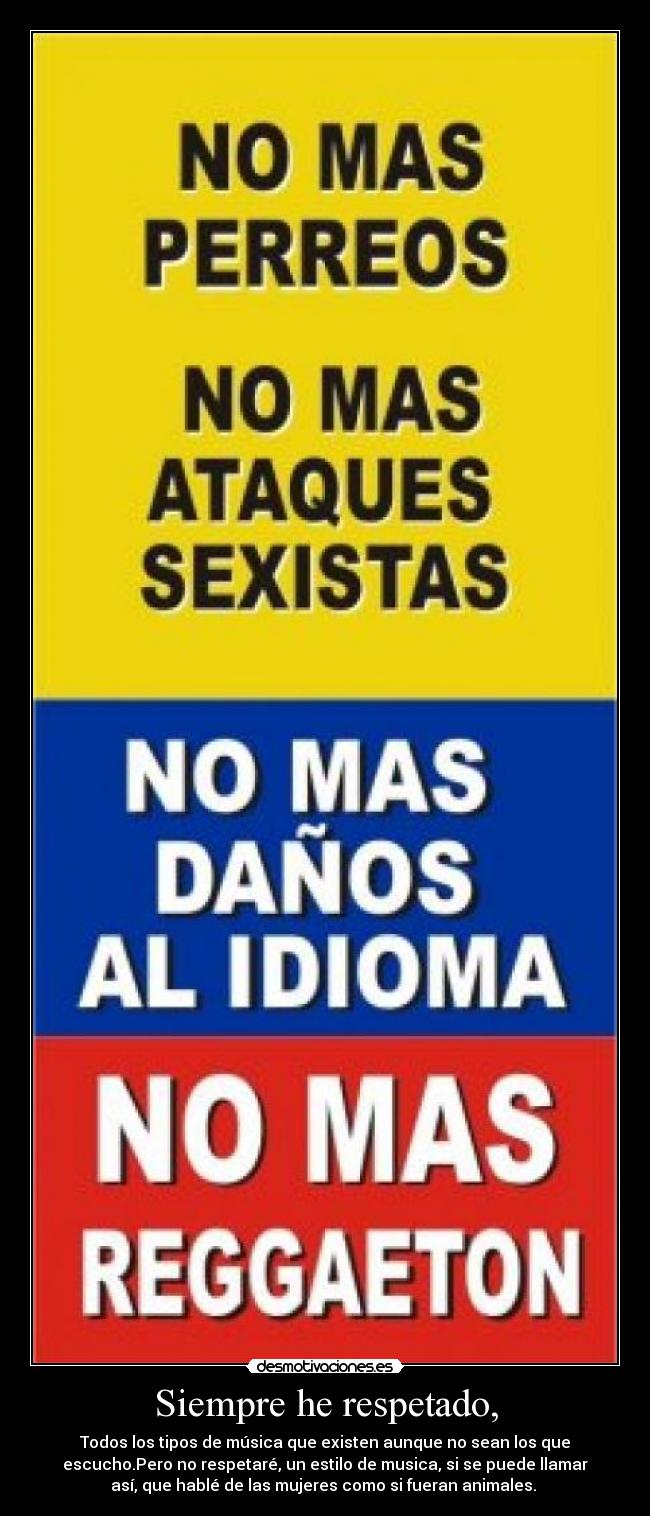 carteles contra reggaeton desmotivaciones