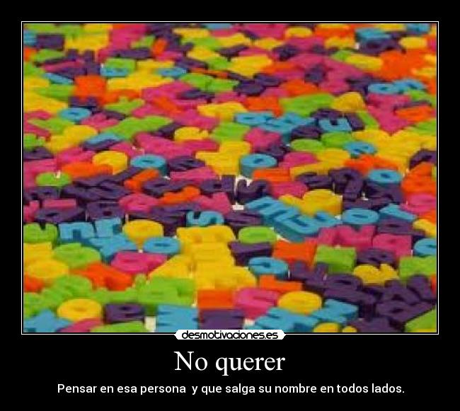 No querer - 