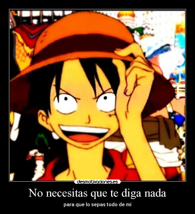 No necesitas que te diga nada - 