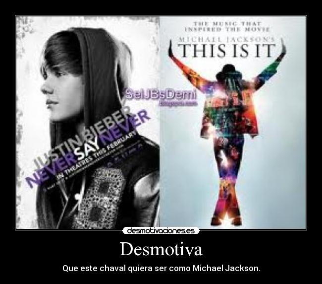 Desmotiva - Que este chaval quiera ser como Michael Jackson.