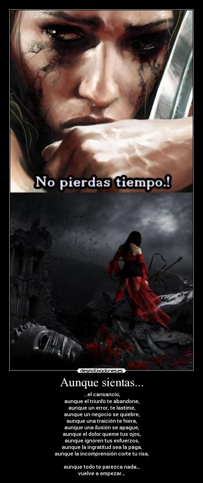 Aunque sientas... -