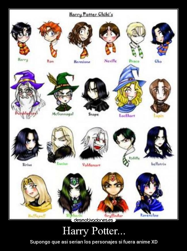 Harry Potter... - Supongo que asi serian los personajes si fuera anime XD