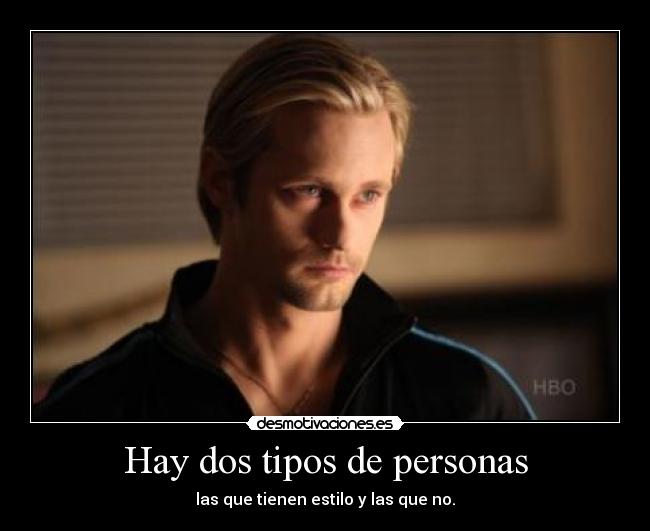 Hay dos tipos de personas -