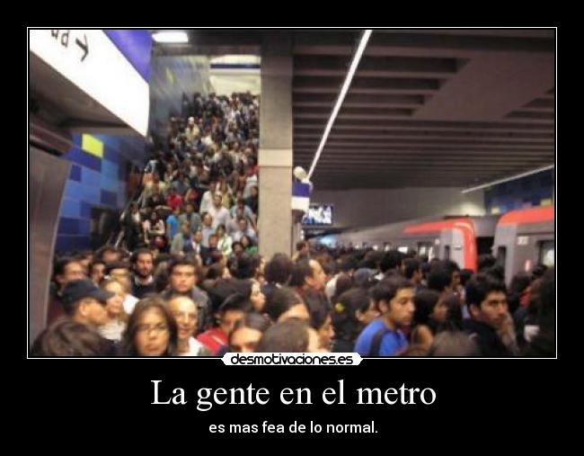 La gente en el metro - 