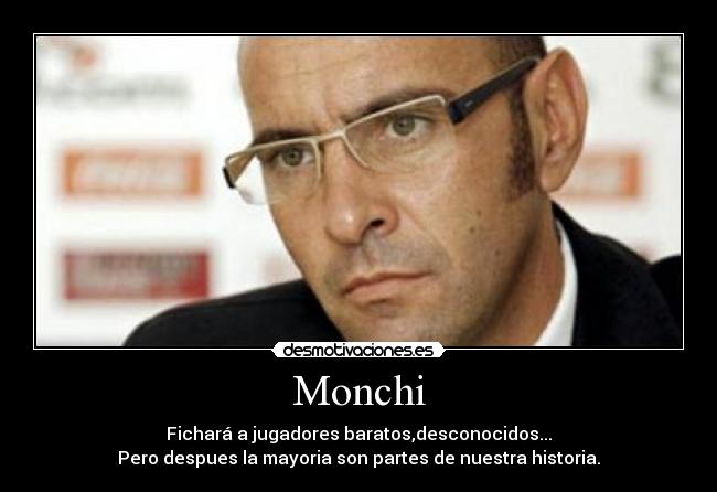 Monchi - 
