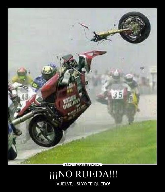 ¡¡¡NO RUEDA!!! -