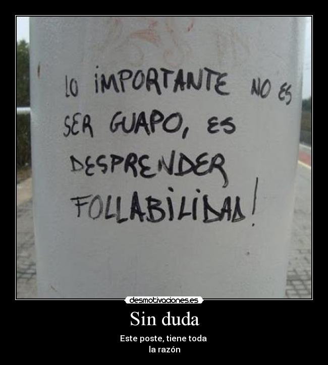 Sin duda -
