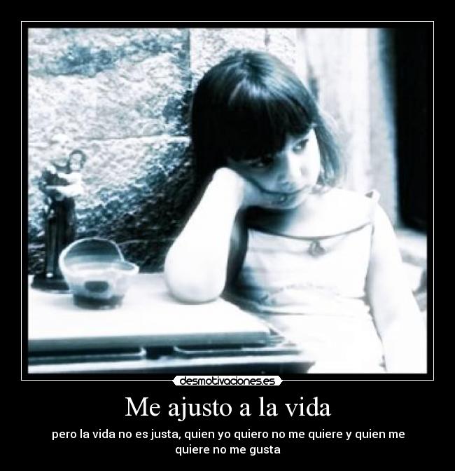 Me ajusto a la vida - 
