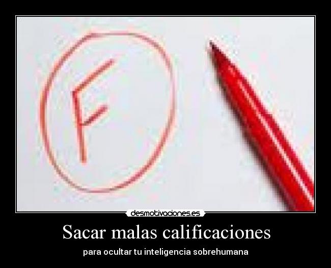 Sacar malas calificaciones - 