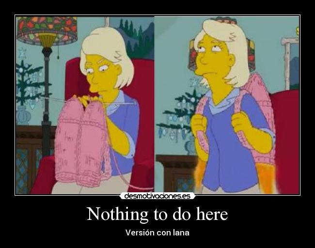 Nothing to do here - 