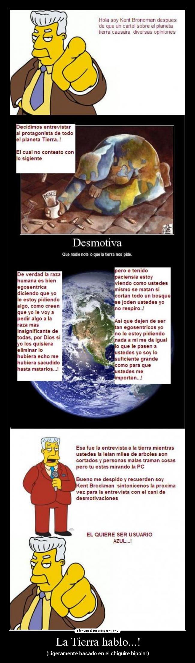 La Tierra hablo...! -