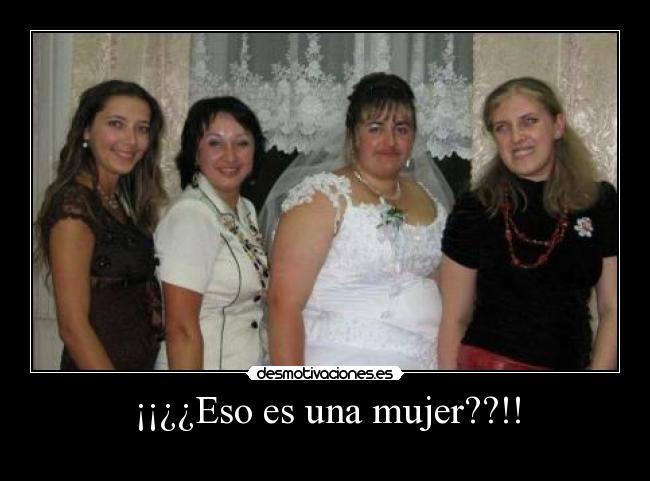 ¡¡¿¿Eso es una mujer??!! - 