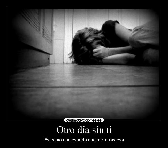 Otro día sin ti -