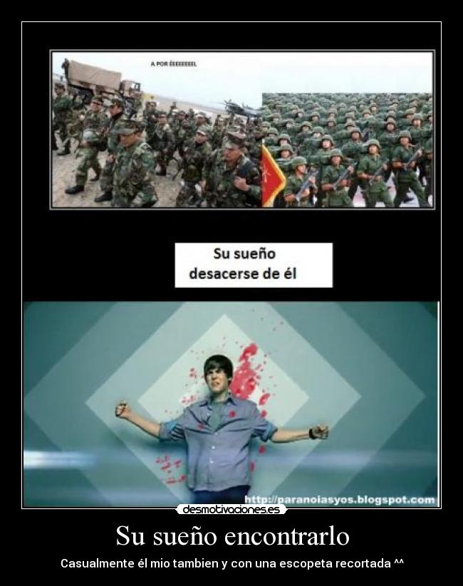 Su sueño encontrarlo -