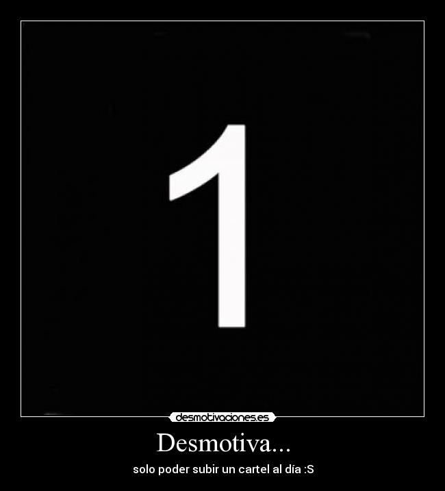 Desmotiva... -