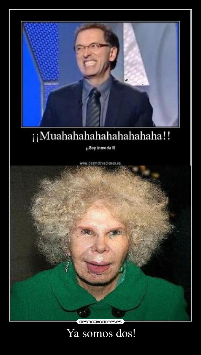 Ya somos dos! -
