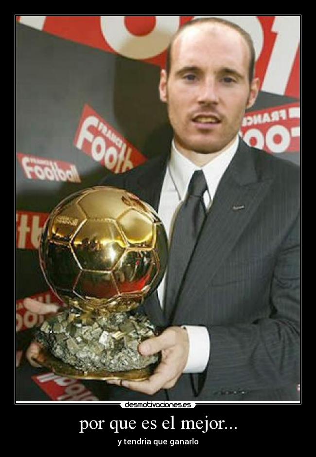 por que es el mejor... - 