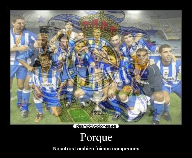 Porque - Nosotros también fuimos campeones