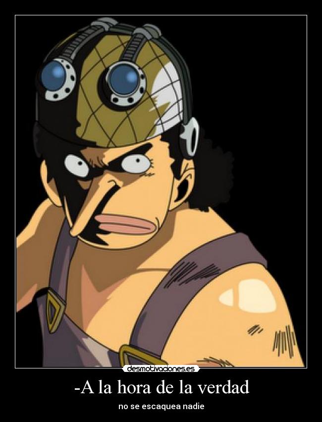 -A la hora de la verdad - no se escaquea nadie