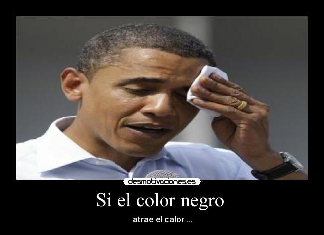Si el color negro -