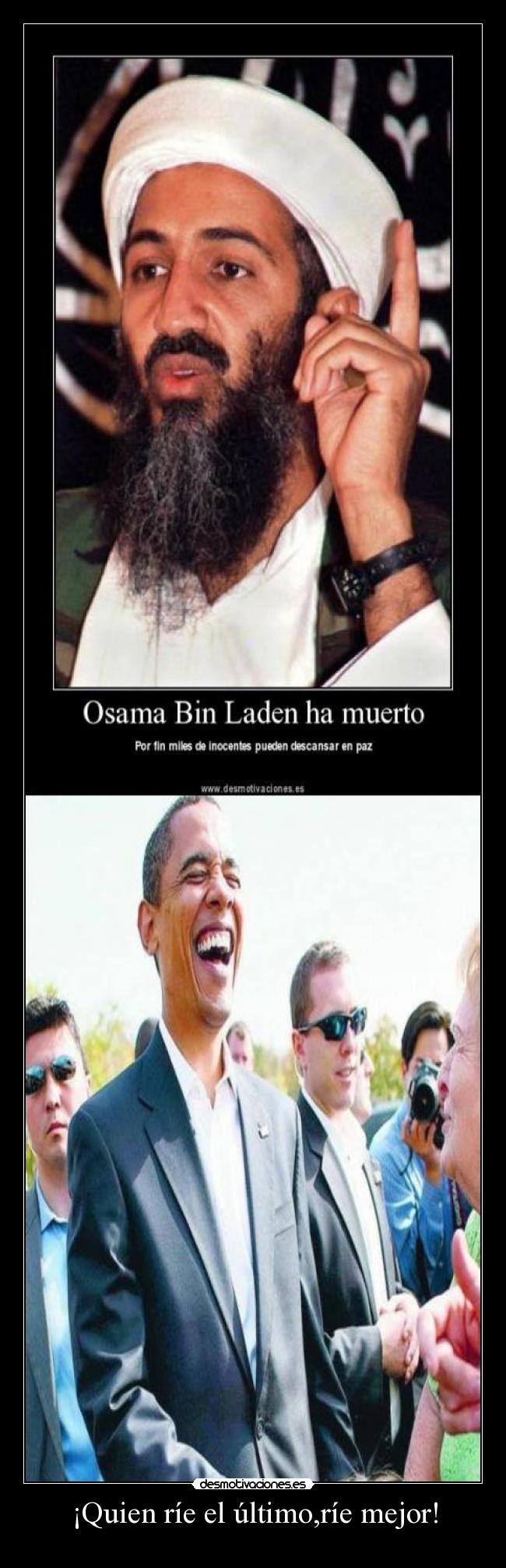 carteles barack obama osama bin lade motvante muerte uuee terrorista desmotivaciones