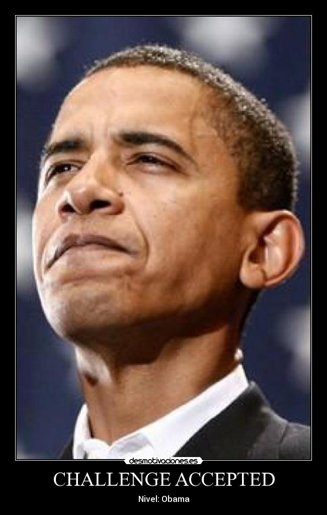 CHALLENGE ACCEPTED -