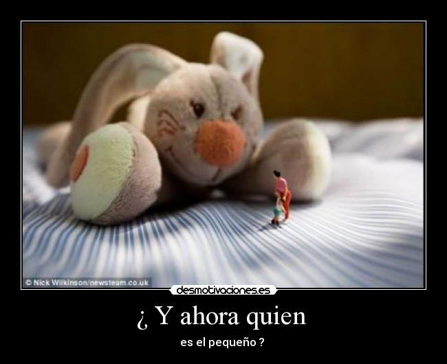 ¿ Y ahora quien  - 