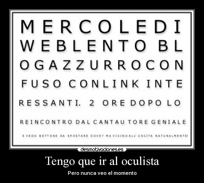 Tengo que ir al oculista -