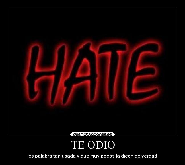 TE ODIO - 