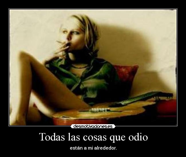 Todas las cosas que odio -
