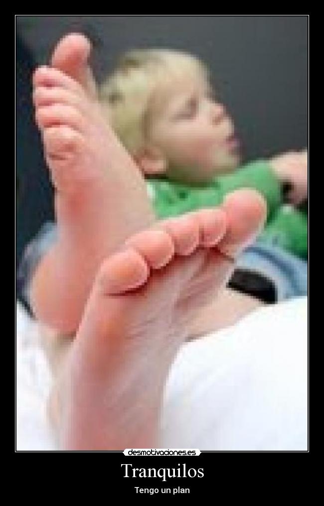 Tranquilos - Tengo un plan