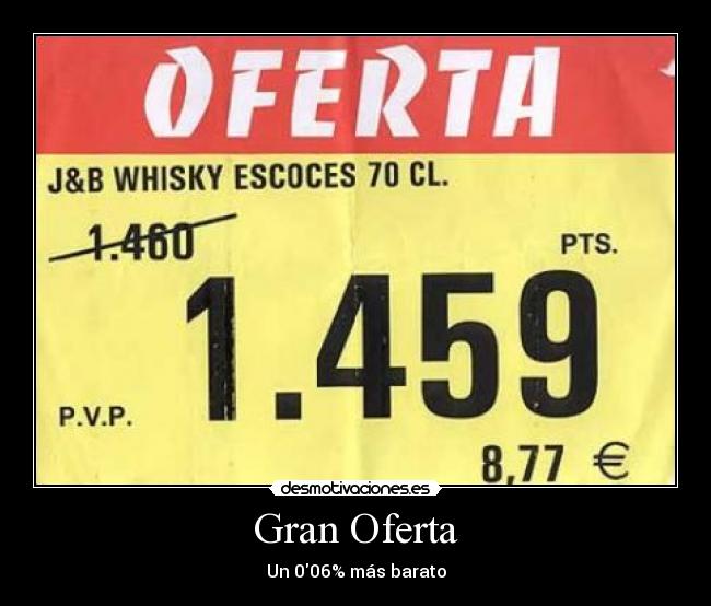 Gran Oferta - 