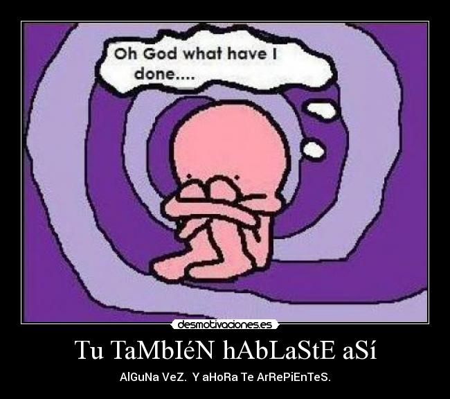 Tu TaMbIéN hAbLaStE aSí - 