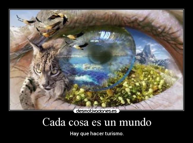 carteles mundo desmotivaciones desmotivaciones