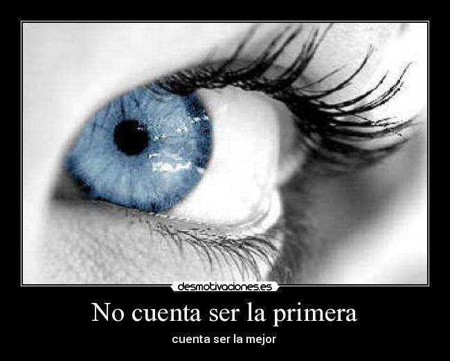 No cuenta ser la primera - 