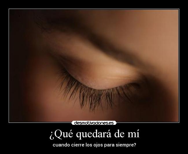 ¿Qué quedará de mí - 