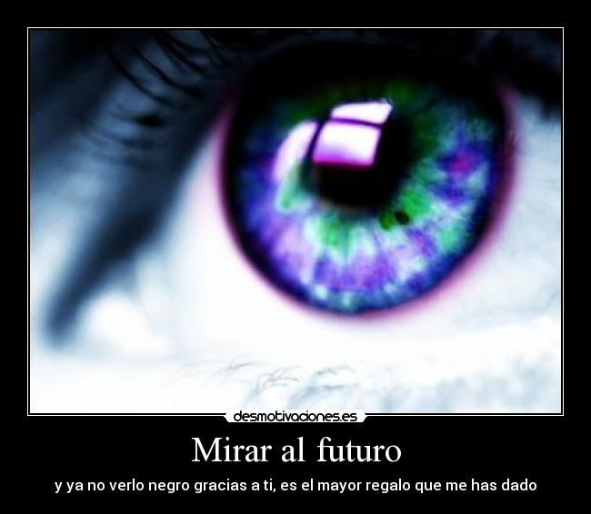 Mirar al futuro -