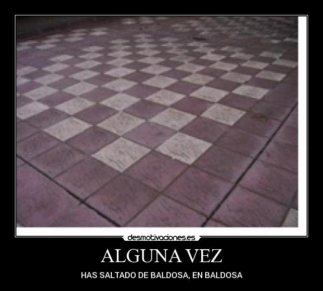 ALGUNA VEZ -