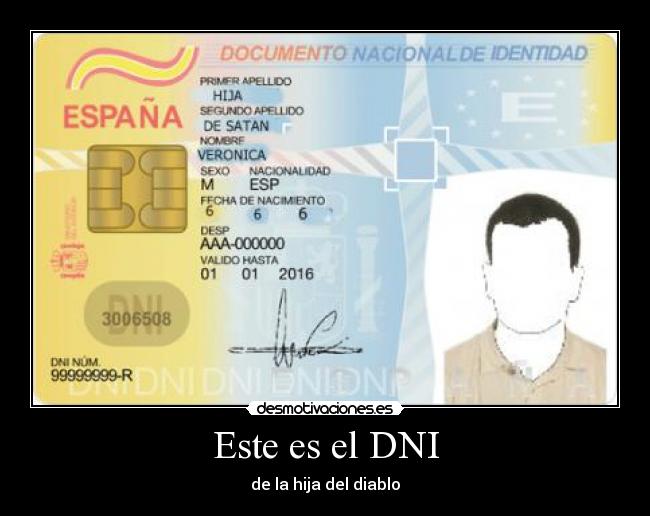 Este es el DNI - de la hija del diablo
