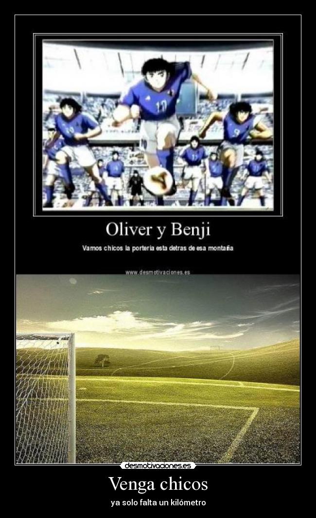 Venga chicos - ya solo falta un kilómetro