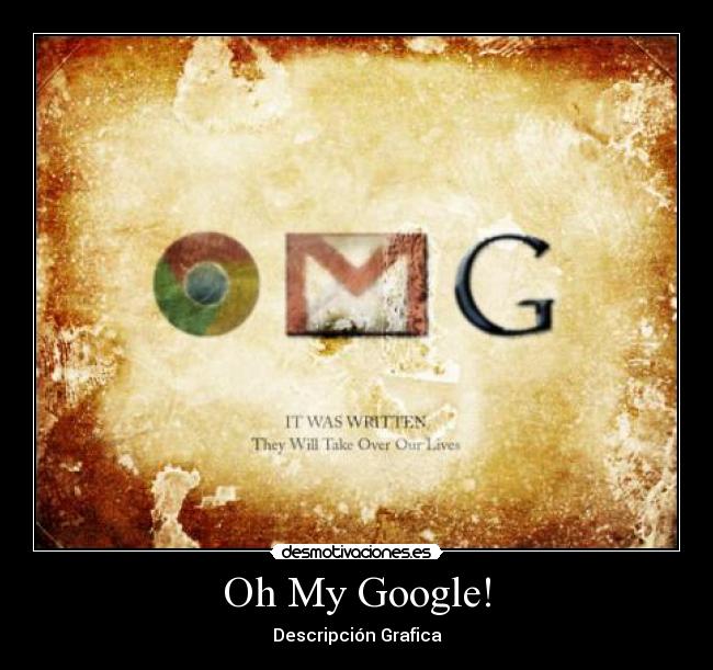 Oh My Google! - 