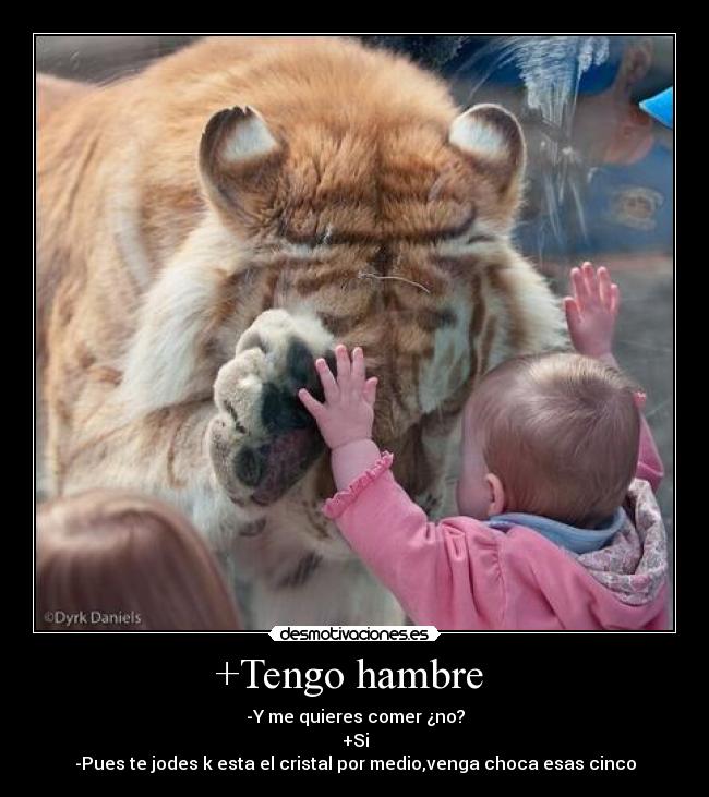 +Tengo hambre -
