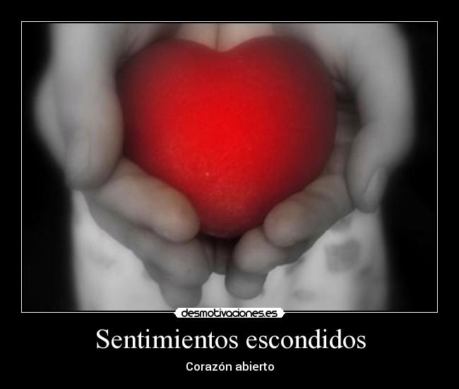 Sentimientos escondidos -