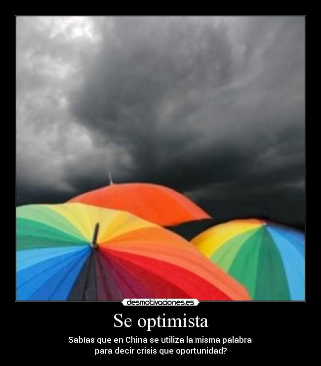 carteles optimismo desmotivaciones