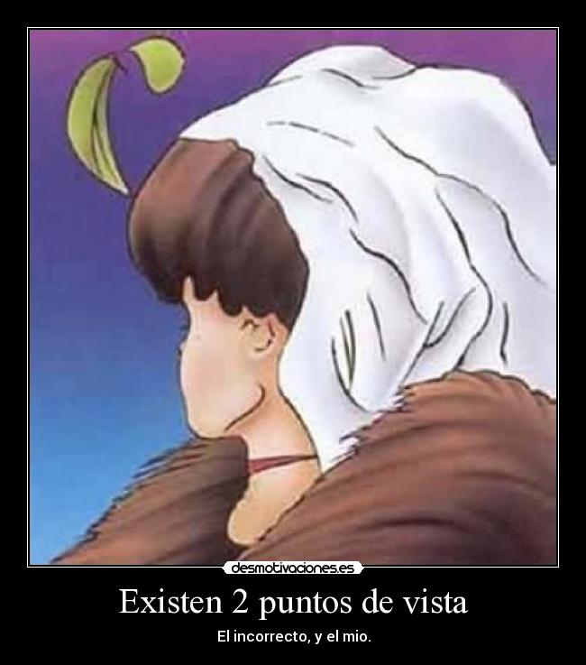 Existen 2 puntos de vista - 