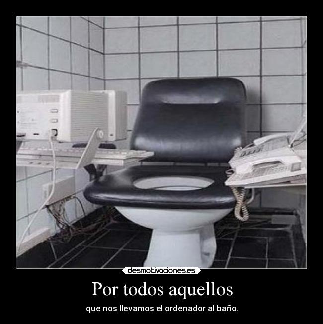 Por todos aquellos -